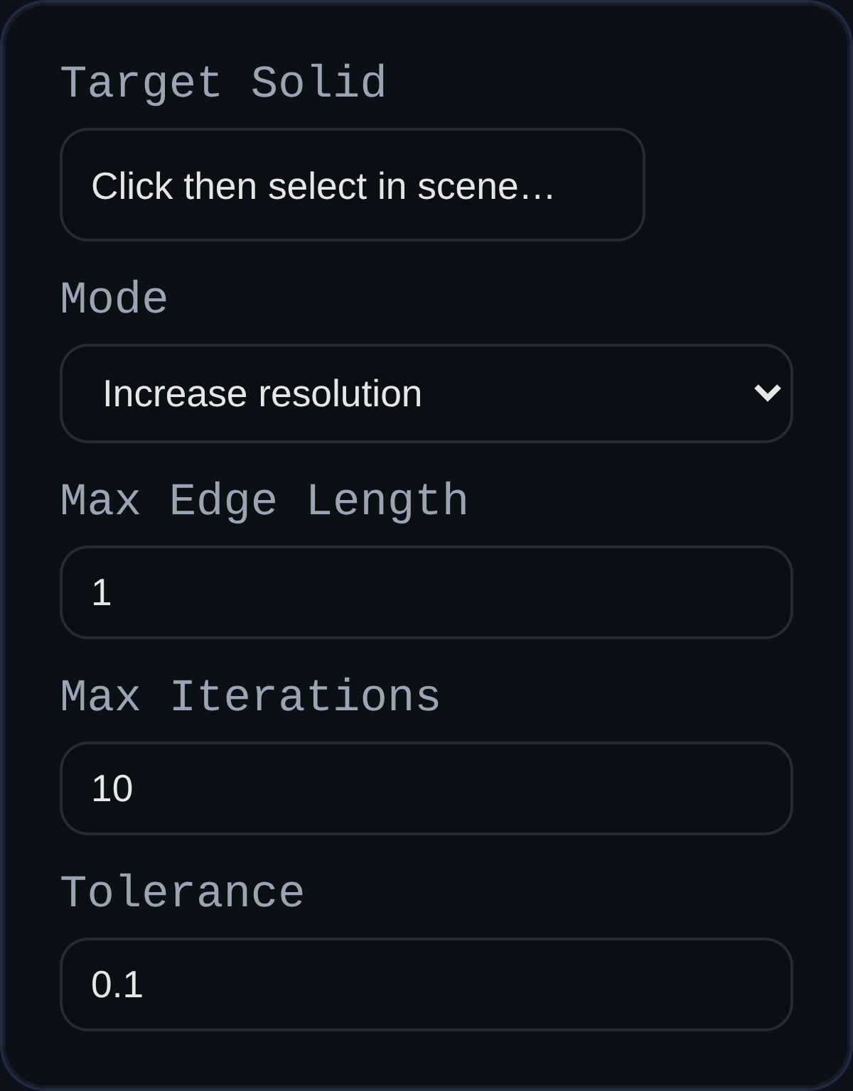 Remesh feature dialog